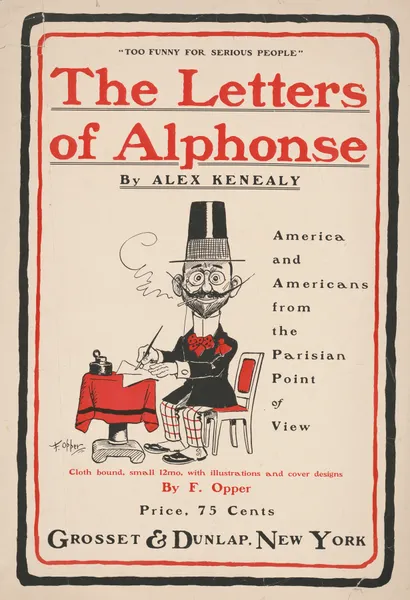 The letters of Alphonse by Alex Kenealy av Frederick Burr Opper
