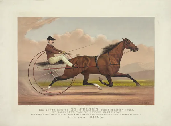 The grand trotter St. Julien, driven by Orrin A. Hickok; by volunteer, dam by Sayre’s Harry Clay av John Cameron