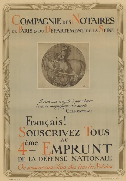 Compagnie des notaires de Paris et du département de la Seine. Français ! Souscrivez tous au 4ème Emprunt de la Défense nationale av Adolphe Léon Willette