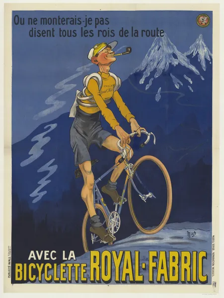 Où ne monterais-je pas, disent tous les rois de la route. Avec la bicyclette Royal-Fabric av Mich (Michel Liebeaux)